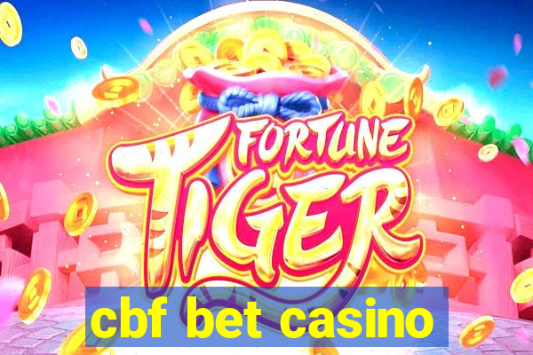 cbf bet casino